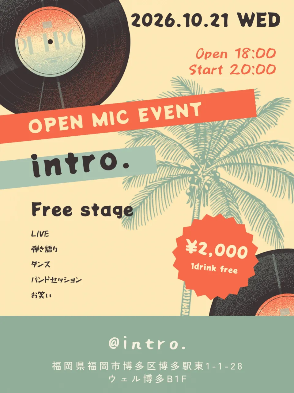 🎤 OPEN MIC EVENT @ intro. 🎶🌴